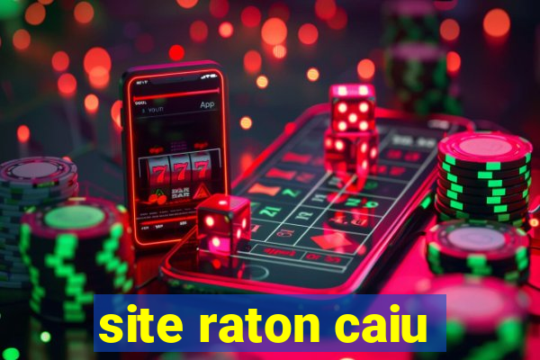 site raton caiu